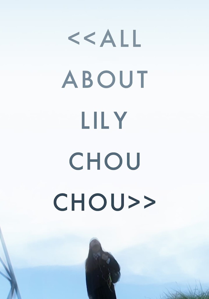 All About Lily Chou Chou Streaming Watch Online